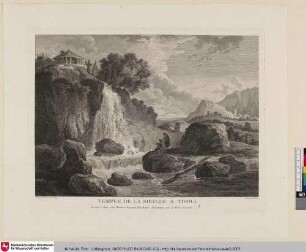 TEMPLE DE LA SIBYLLE À TIVOLI; [Landschaft mit Tempel und Wasserfall]