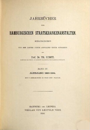 Jahrbücher der hamburgischen Staatskrankenanstalten. 4. 1893/94 (1896)