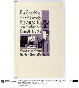 Gustav Schiefler. Das graphische Werk von Ernst Ludwig Kirchner. Band I. Titelblatt