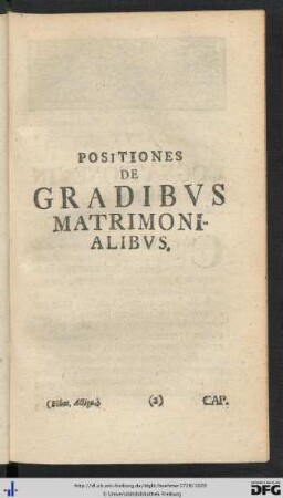 Positiones De Gradibus Matrimonialibus.