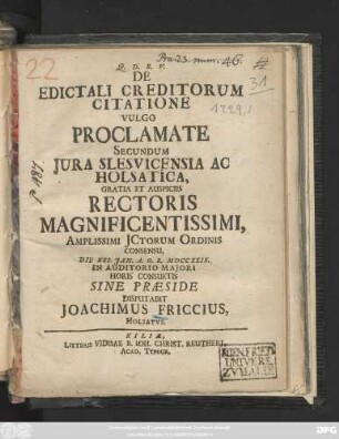 De Edictali Creditorum Citatione Vulgo Proclamate Secundum Jura Slesvicensia Ac Holsatica