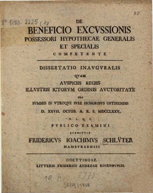 De beneficio excussionis possessori hypothecae generalis et specialis competente dissertatio inauguralis