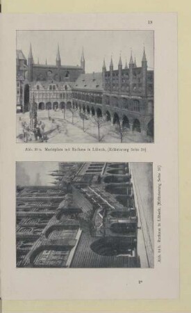 [Abb. 39a.-39b. Marktplatz mit Rathaus in Lübeck und Rathaus in Lübeck]