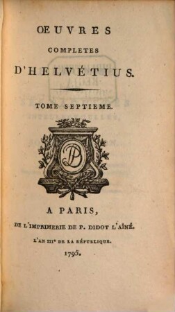 Oeuvres Completes D'Helvétius, 7