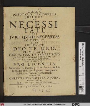 Disputatio Inauguralis Iuridica. De Necessitate Vel Iure Quod Necessitas Constituit