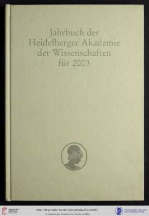 Jahrbuch ... / Heidelberger Akademie der Wissenschaften: Jahrbuch 2003