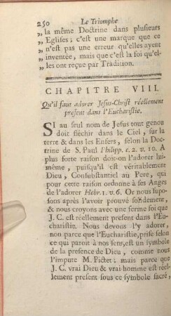 Chapitre VIII. Qu'il faut adorer Jesus-Christ réellement present dans l'Eucharistie.