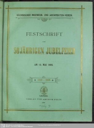 Festschrift zur 50 jährigen jubelfeier am 10. Mai 1896 : 1846 - 1896