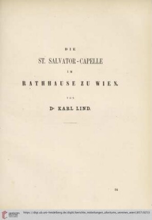 Die St. Salvator- Capelle im Rathause zu Wien von Dr. Karl Lind