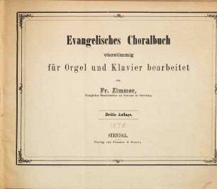 Evangelisches Choralbuch : vierstimmig für Orgel und Klavier
