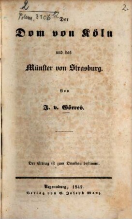 Der Dom von Köln und das Münster von Strasburg