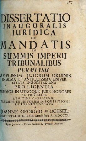 Dissertatio inauguralis iuridica de mandatis in summis Imperii tribunalibus