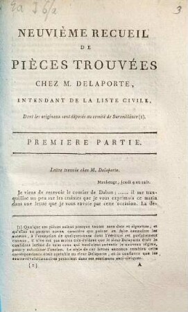 Neuvième Recueil De Pièces Trouvées Chez M. Delaporte, Intendant De La Liste Civile, Dont les originaux sont déposés au comité de Surveillance, 1