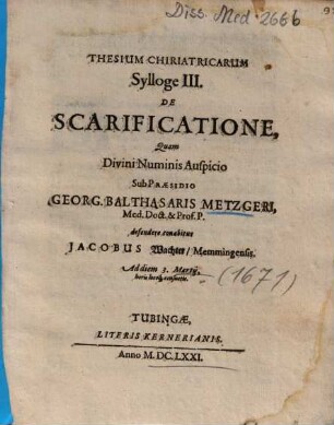Thesium Chiriatricarum Sylloge III. De Scarificatione