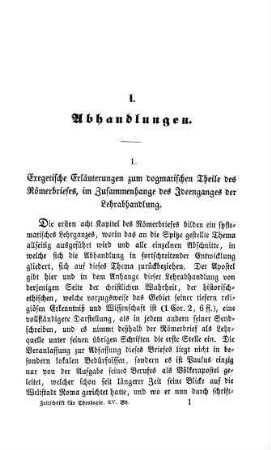 1-112 Exegetische Erläuterungen zum dogmatischen Theile des Römerbriefes, im Zusammenhange des Ideenganges der Lehrabhandlung