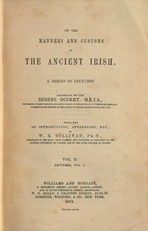 On the Manners and Customs of the Ancient Irish : A Series of Lectures. II