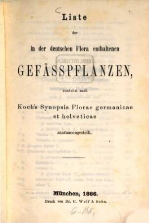 Liste der in der deutschen Flora enthaltenen Gefässpflanzen, zunächst nach Koch's Synopsis Florae germanicae et helveticae zusammengestellt