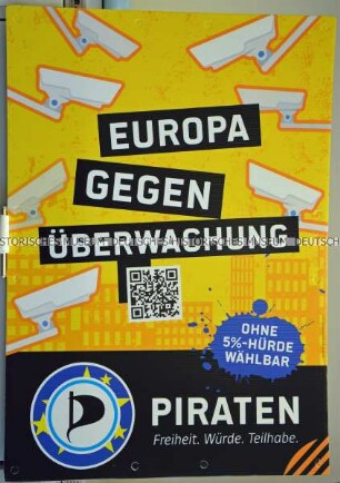 Plakat der Piratenpartei zur Wahl des Europäischen Parlaments im Mai 2019