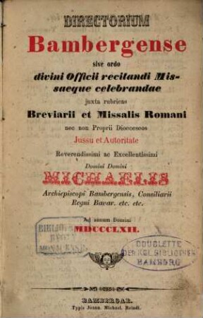 Directorium Bambergense sive ordo divini officii recitandi missaeque celebrandae : juxta rubricas breviarii et missalis Romani .., 1862