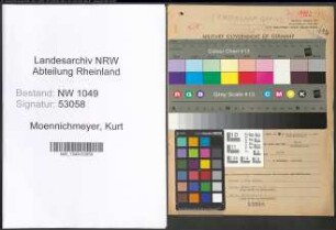Entnazifizierung Kurt Moennichmeyer , geb. 09.09.1899 (Ingenieur)