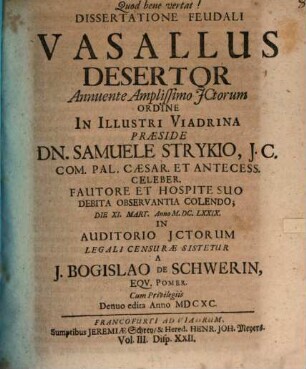 Dissertatione feud. vasallus desertor sistitur