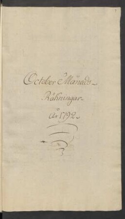 October Månads - Räkningar. år 1792