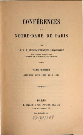 Conférences de Notre-Dame de Paris. 1, Années 1835, 1836, 1843, 1844