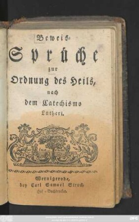 Beweis-Sprüche zur Ordnung des Heils nach dem Catechismo Lutheri