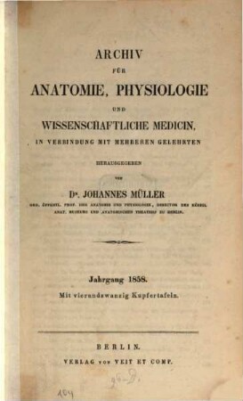 Archiv für Anatomie, Physiologie und wissenschaftliche Medicin. 1858