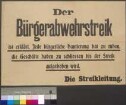 Erklärung des Bürgerabwehrstreiks in der Stadt Braunschweig durch den [Bürgerbund Braunschweig]