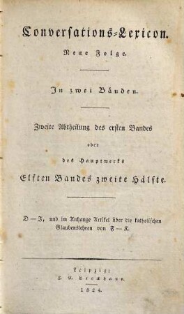 Conversations-Lexicon : in zwei Bänden, 1,2 = 11,2. D - J, und im Anhange Artikel über die katholischen Glaubenslehren von F - K