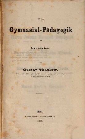 Die Gymnasial-Pädagogik im Grundrisse