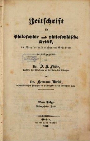 Zeitschrift für Philosophie und philosophische Kritik. 17. 1847