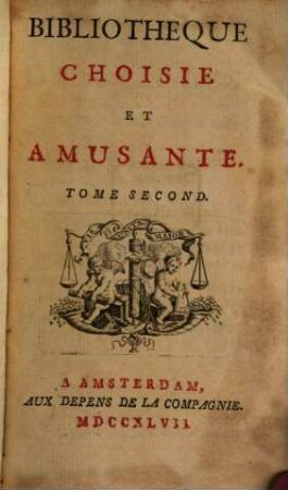 Bibliothèque choisie et amusante. 2. 1747