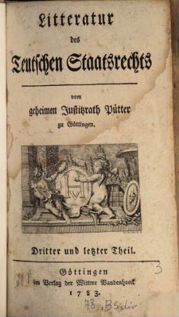 Litteratur des Teutschen Staatsrechts, Dritter und letzter Theil