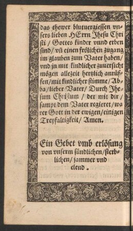 Ein Gebet umb erlösung von unserm sündlichen/ sterblichen/ jammer und elend.