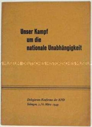 Broschüre mit den Dokumenten einer Delegiertenkonferenz der KPD in Solingen 1949