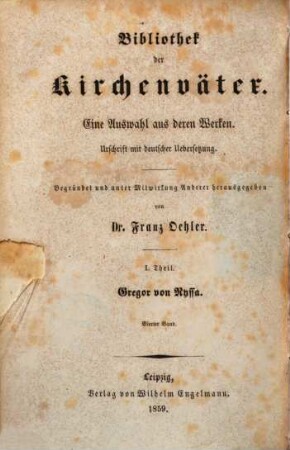 Gregor's, Bischof's von Nyssa Abhandlung über den gottgeweihten ehelosen Stand und Acht Reden auf die Seligpreisungen : griech. u. dt.