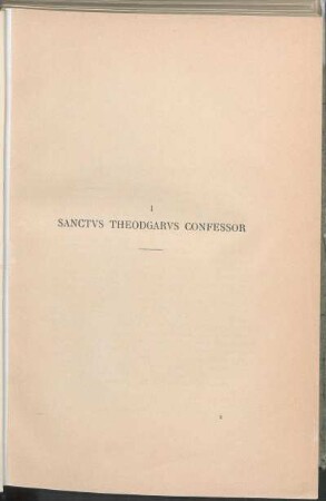 I Sanctvs Theodgarvs Confessor