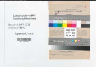 Entnazifizierung Hans Ippendorf , geb. 21.05.1921 (Polizeibeamter)
