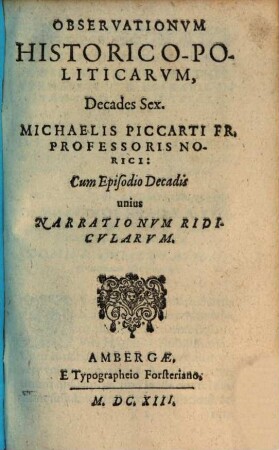 Observationum Historico-Politicarum Decades sex