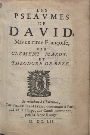 Les Pseavmes De David : Mis en rime Françoise