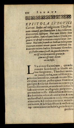 Epistola Ludovici Carreti Iudaei ad religionem Christianam conversi, per illum ipsum Liber visorum divinorum inscripta ...