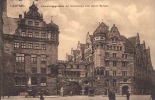 Leipzig: Verwaltungsgebäude mit Verbindung zum neuen Rathaus