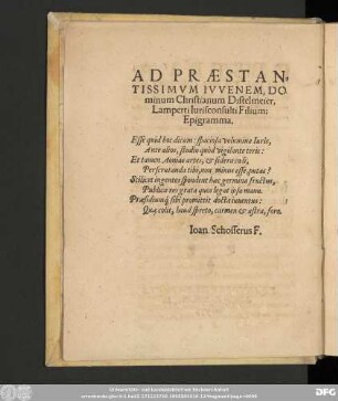 Ad Praestantissimum Iuvenem, Dominum Christianum Distelmeier, Lamperti Iurisconsulti Filium: Epigramma.