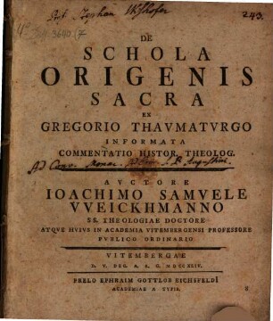 De schola Origenis sacra, ex Gregorio Thavmatvrgo informata, commentatio histor. theolog