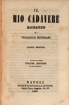 Il mio cadavere : Romanzo, 2