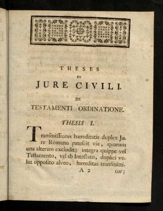 3-16, Theses Ex Jure Civili. De Testamenti Ordinatione. Theses Ex Jure Canonico. De Jure Patronatus.