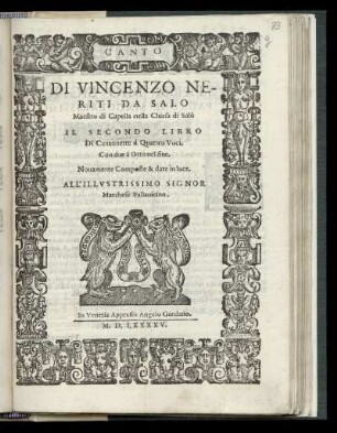 Vincenzo Neriti da Salo: Il secondo libro di Canzonette à quattro voci ... Canto