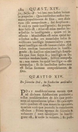 Quaestio XIV. De scientia Dei, in sexdecim articulos divisa.